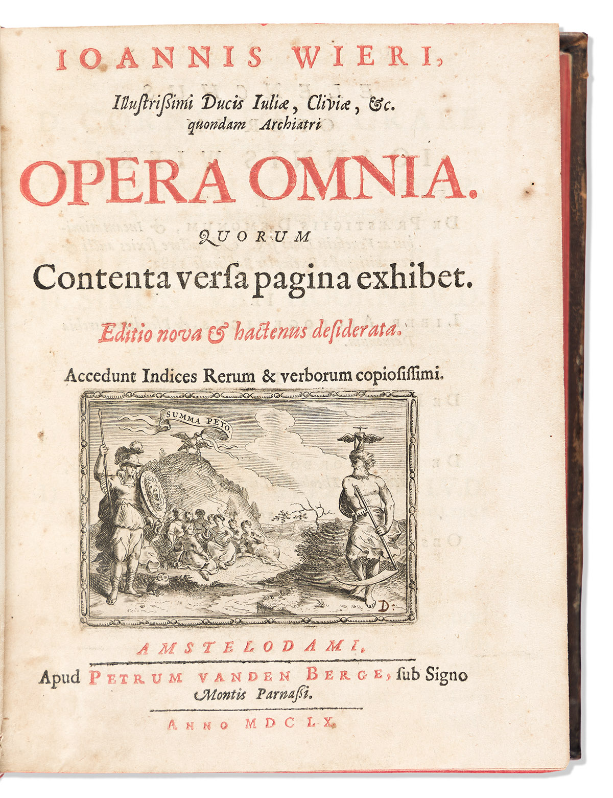 Weyer, Johann (1515-1588) Opera Omnia.